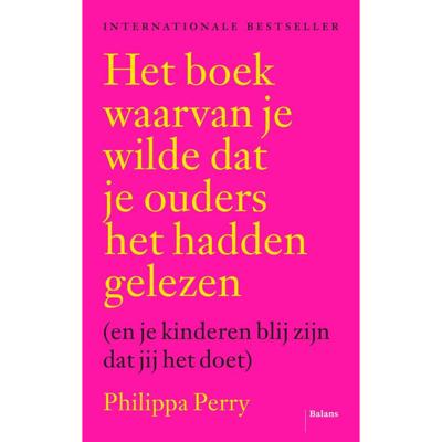 Het boek waarvan je wilde dat je ouders het hadden gelezen