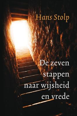 De zeven stappen naar wijsheid en vrede - Hans Stolp - ebook