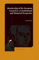Membership of the European Council in a Constitutional and Historical Perspective (Paperback) - thumbnail