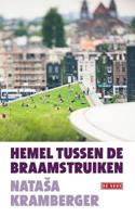 Hemel tussen de braamstruiken - Nataša Kramberger - eBook (9789044539936) - thumbnail