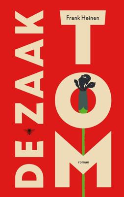 De Zaak Tom - Frank Heinen - eBook (9789403145501)