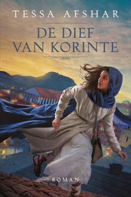 De dief van Korinte - Tessa Afshar - ebook