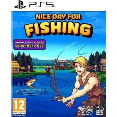 Nice Day For Fishing