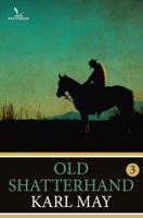 Old shatterhand - 3 - Karl May - ebook - thumbnail