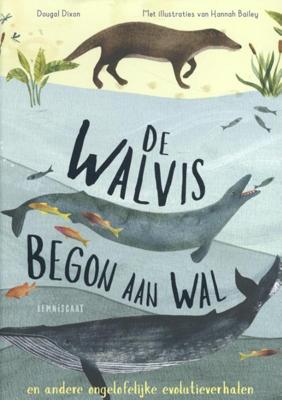 De walvis begon aan wal (Hardback)