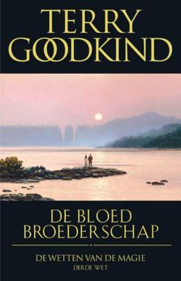 Terry  Goodkind De Wetten van de Magie 3   De bloedbroederschap