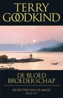 Terry  Goodkind De Wetten van de Magie 3   De bloedbroederschap - thumbnail