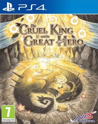 The Cruel King and the Great Hero Storybook Edition The Cruel King and the Great Hero Storybook Edition