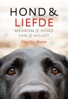Clive D.L.  Wynne Hond & liefde - thumbnail