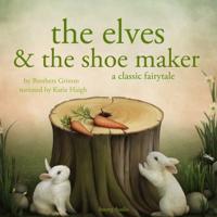 The Elves and the Shoe maker, a Fairy Tale - thumbnail