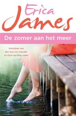 De zomer aan het meer - Erica James - ebook