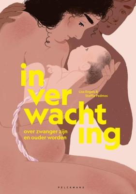 In verwachting - Steffie Padmos, Lise Engels - ebook