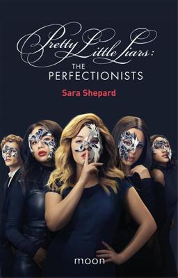 The Perfectionists - Sara Shepard - ebook