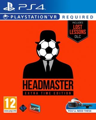 Headmaster Extra Time Edition (PSVR Required) Headmaster Extra Time Edition (PSVR Required)