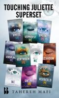 Touching Juliette-superset - Tahereh Mafi - ebook - thumbnail