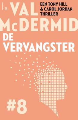 De vervangster - Val McDermid - eBook (9789021810454) De vervangster - Val McDermid - eBook (9789021810454)