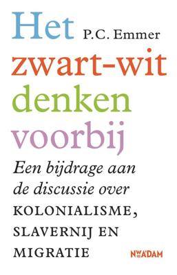 Het zwart-witdenken voorbij - P.C. Emmer - ebook