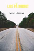 Lige pÅ kornet - Jesper Mikkelsen - ebook - thumbnail