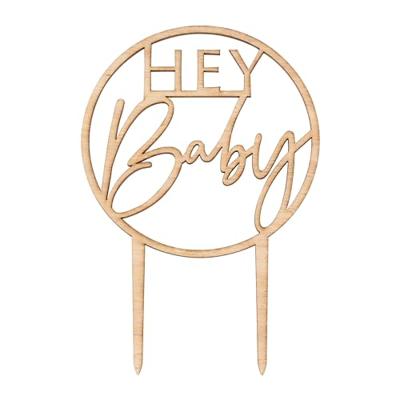 Houten Taarttopper &apos;&apos;Hey Baby&apos;&apos;