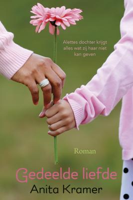 Gedeelde liefde - Anita Kramer - ebook
