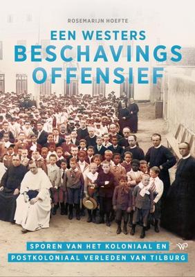 Een westers beschavingsoffensief - Rosemarijn Höfte - ebook