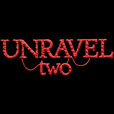 Unravel 2