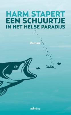 Een schuurtje in het helse paradijs (Paperback) Een schuurtje in het helse paradijs (Paperback)