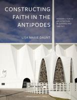 Constructing Faith in the Antipodes - Lisa Marie Daunt - ebook - thumbnail