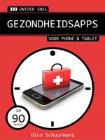 Gezondheidsapps voor phone en tablet - Ulco Schuurmans - ebook - thumbnail