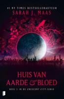 Sarah J.  Maas Crescent City 1   Huis van aarde & bloed - thumbnail