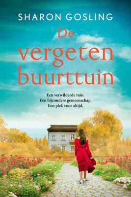 De vergeten buurttuin - Sharon Gosling - ebook