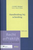 Handleiding bij scheiding - F.M.J.A. Lohuis, J.A.M.P. Keijser - Paperback (9789013124521) - thumbnail