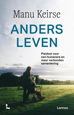 Anders leven - Manu Keirse - ebook