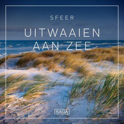 Sfeer - Uitwaaien aan zee