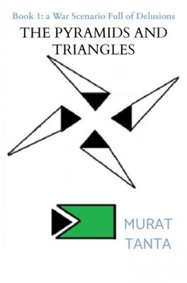 The Pyramids and Triangles - Murat Tanta - ebook