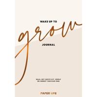 Wake up to grow Journal (Hardback) - thumbnail