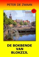 De bokbende van Blokzijl - Peter de Zwaan - ebook - thumbnail