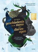 Een kleine geschiedenis van de mens door dierenogen (Hardback) - thumbnail
