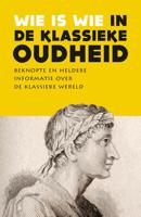 Wie is wie in de klassieke oudheid - Diverse auteurs - ebook - thumbnail