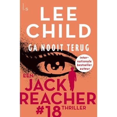 Ga nooit terug (Paperback)