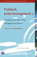 Praktisch projectmanagement 2 - Ten Gevers, Tjerk Zijlstra - ebook - thumbnail