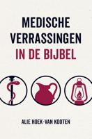 Medische verrassingen in de Bijbel - Alie Hoek van Kooten - ebook - thumbnail