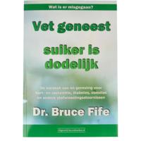 Vet geneest, suiker is dodelijk (Paperback) - thumbnail