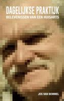 Dagelijkse praktijk - Jos van Bemmel - Paperback (9789402169768) - thumbnail