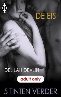 De eis - Delilah Devlin - ebook