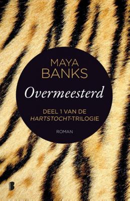 Overmeesterd - Maya Banks - Paperback (9789022580837) Overmeesterd - Maya Banks - Paperback (9789022580837)