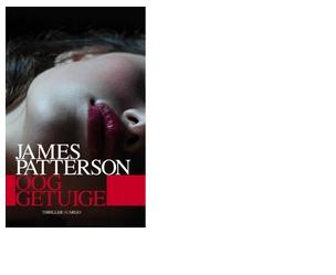Ooggetuige - James Patterson - ebook