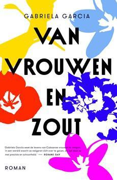 Van vrouwen en zout - Gabriela García - ebook
