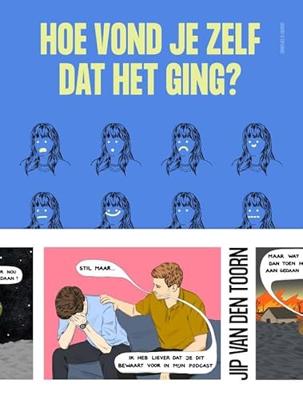 Hoe vond je zelf dat het ging?