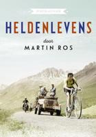 Heldenlevens - Martin Ros - ebook - thumbnail